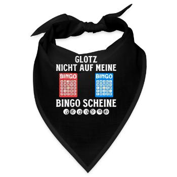 Bingospielerin GLOTZ NICHT AUF MEINE BINGO SCHEINE - Bandana - Schwarz - Vorne