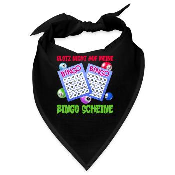 Bingo GLOTZ NICHT AUF MEINE BINGO SCHEINE Lustig - Bandana - Schwarz - Vorne
