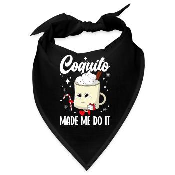 Frohe Weihnachten Coquito Hat Mich Dazu Gebracht! - Bandana - Schwarz - Vorne