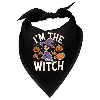 Halloween Witch I'm The Witch Halloween - Bandana - Schwarz - Vorne