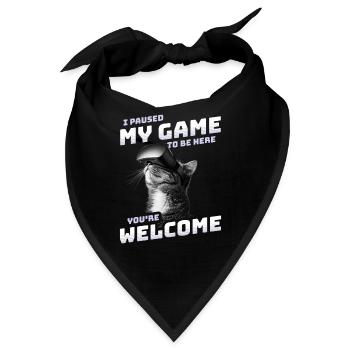 I just paused my game to be here - VR Katze Lustig - Bandana - Schwarz - Vorne