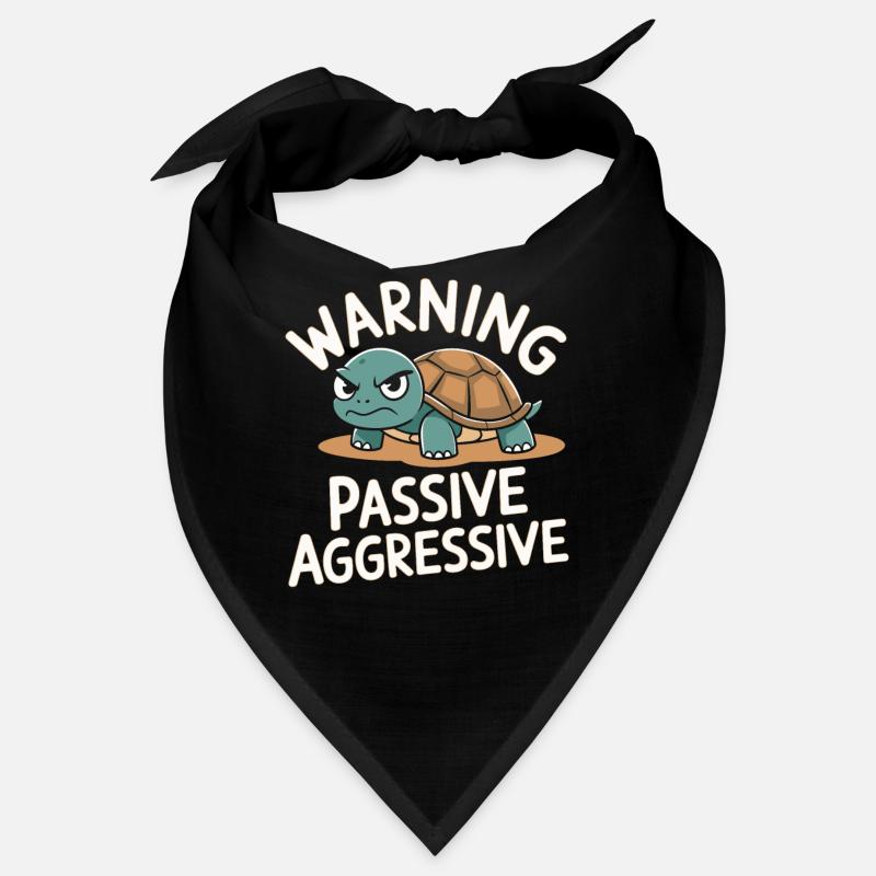 Caution Passive Aggressive Turtle Humor Bandana