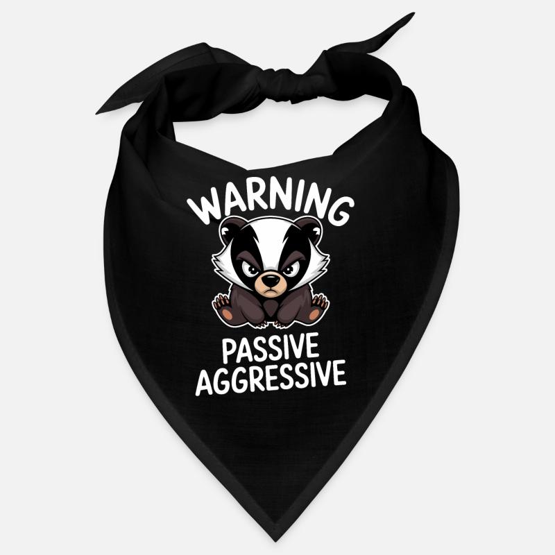 Avertissement Passif Agressif Blaireau Bandana