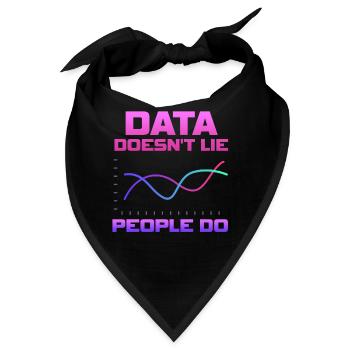 Daten lügen nicht, Menschen machen Datenanalysten - Bandana - Schwarz - Vorne