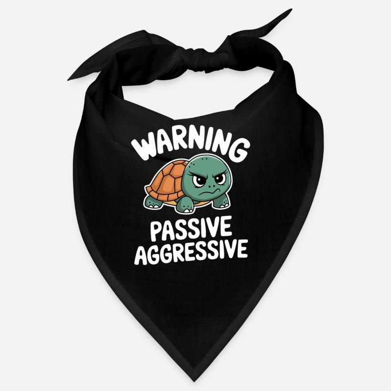 Avertissement Tortue passive agressive Bandana