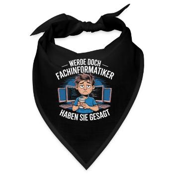 Werde Doch Fachinformatiker Lustiges IT Nerd - Bandana - Schwarz - Vorne