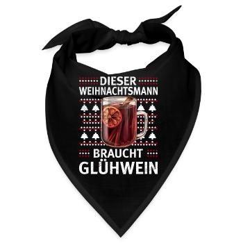 Glühwein DIESER WEIHNACHTSMANN BRAUCHT GLÜHWEIN - Bandana - Schwarz - Vorne
