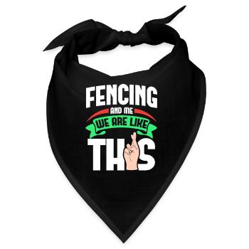 Fencing Me sind wie - Bandana - Schwarz - Vorne