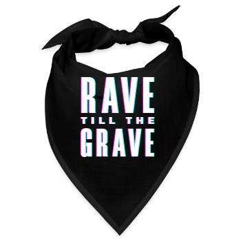 Techno Lover Rave Till The Grave - Bandana - Schwarz - Vorne