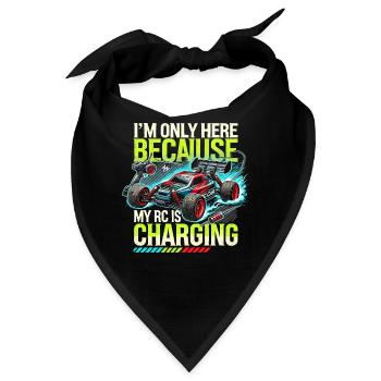 Ich bin nur hier, weil meine RC aufgeladen wird - Bandana - Schwarz - Vorne