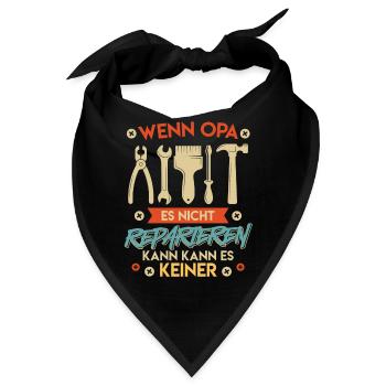 Opi WENN OPA ES NICHT REPAIEREN KANN KANNS KEINER - Bandana - Schwarz - Vorne