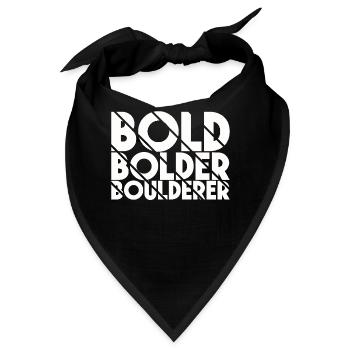 Bouldern Bold Bolder Boulderer - Bandana - Schwarz - Vorne