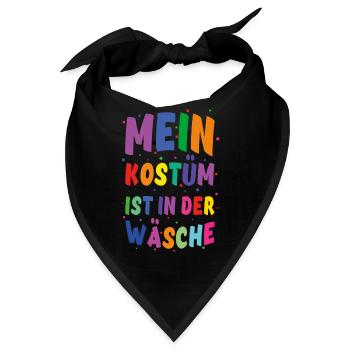 Fasching Mein Kostüm Ist In Der Wäsche Bunt - Bandana - Schwarz - Vorne