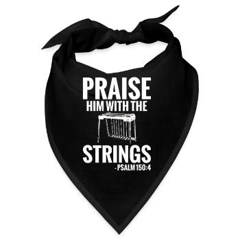 Lob Ihn Mit Den Saiten Psalm 150: 4 - Bandana - Schwarz - Vorne