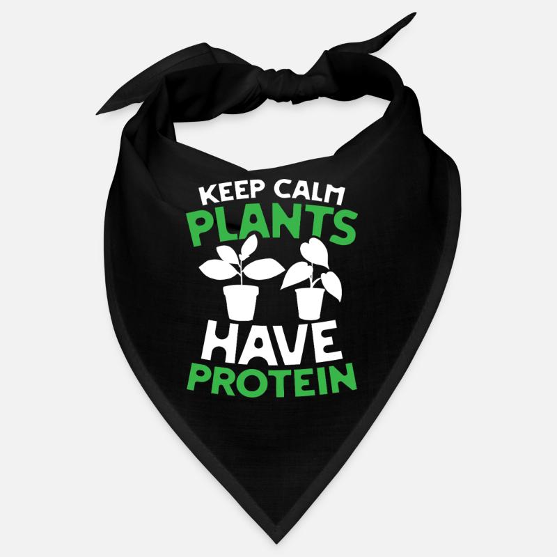 Keep calm plants have protein Bandana