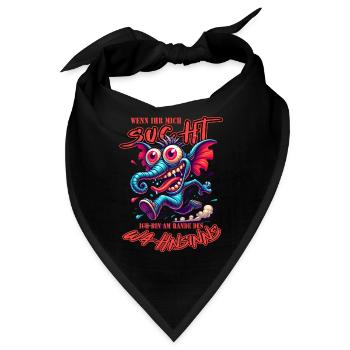 Wenn ihr mich sucht, ich bin am Rande des Wahnsinn - Bandana - Schwarz - Vorne