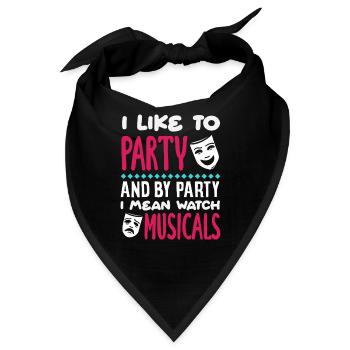 Musical Liebhaber Party Musicals Zitat - Bandana - Schwarz - Vorne