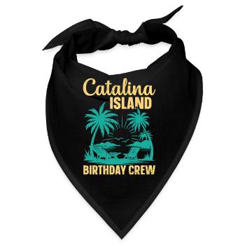 Catalina Island Birthday Crew - Bandana - Schwarz - Vorne