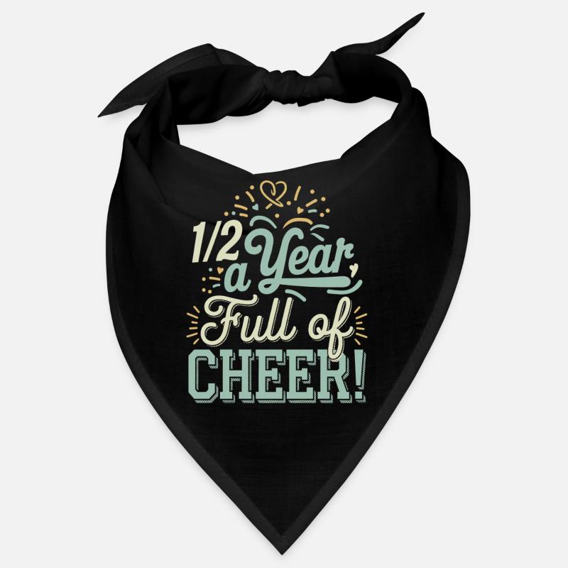 Six mois pleins de joie Anniversaire de six mois Bandana