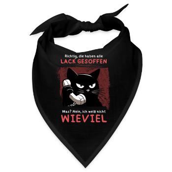 Lack gesoffen? Wieviel?! – Genervte Telefonkatze - Bandana - Schwarz - Vorne