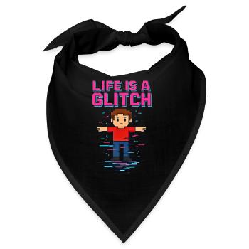 Life Is a Glitch – Das Leben ist ein Glitch - Bandana - Schwarz - Vorne