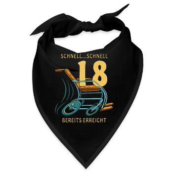 GEHHILFE SCHNELL...SCHNELL 18 BEREITS ERREICHT - Bandana - Schwarz - Vorne