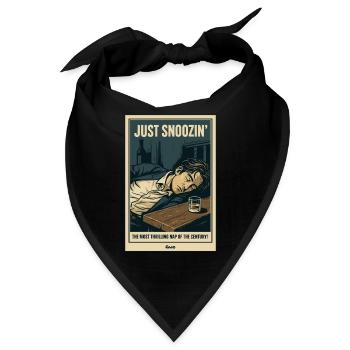 Einfach schnarchen – Nickerchen des Jahrhunderts - Bandana - Schwarz - Vorne