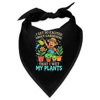 Ich bin so aufgeregt über Gartenarbeit, dass ich - Bandana - Schwarz - Vorne