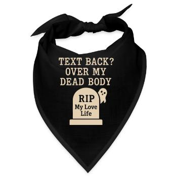 Geisterhafte Trennungs-humor-dating-fehler-single - Bandana - Schwarz - Vorne