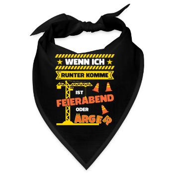 Kranfahrer Kranführer Spruch Feierabend Ärger - Bandana - Schwarz - Vorne