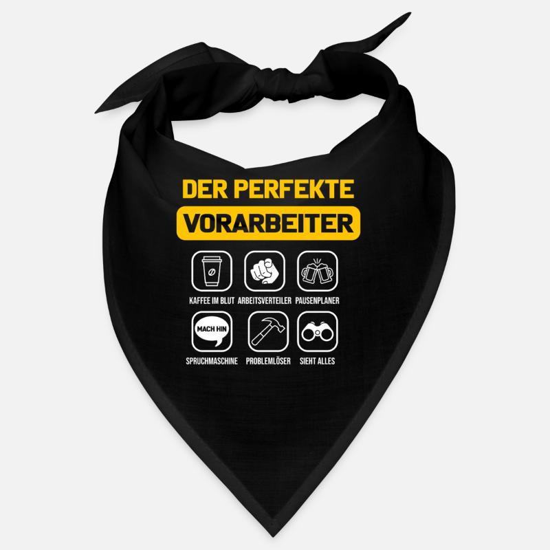 Der perfekte Vorarbeiter Polier Baustelle Bau - Bandana - Schwarz