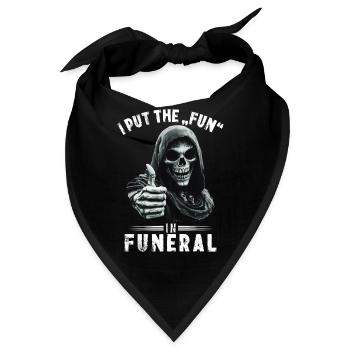 Totenkopf Sensenmann Fun in funeral Spruch Motiv - Bandana - Schwarz - Vorne
