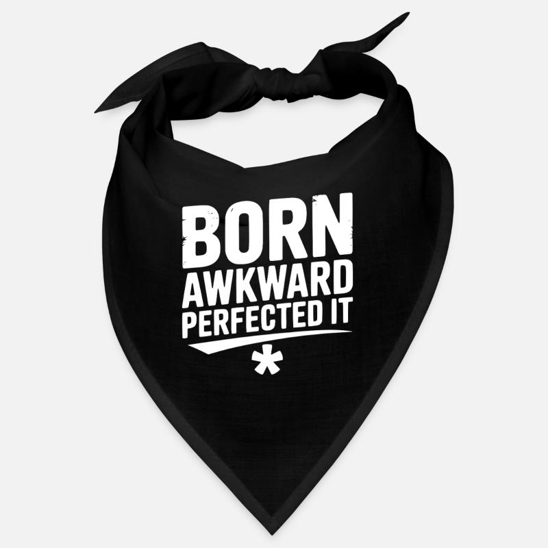 Born Awkward Perfektionierte es Bandana