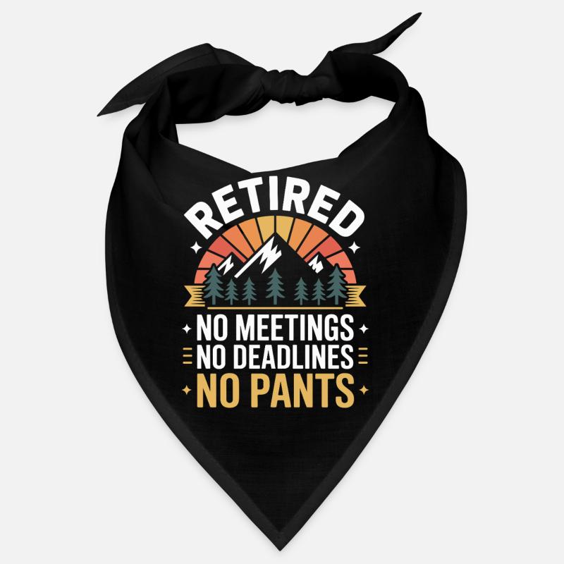 Retired pensioner funny saying Bandana