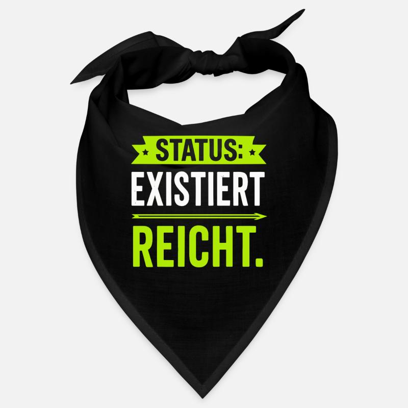 Statut : Existe suffit – drôle de dicton Bandana