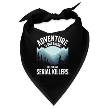 Adventure Is Out There Serial Killers - Bandana - Schwarz - Vorne