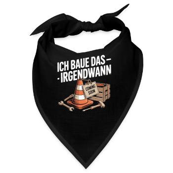 Ich Baue Das Irgendwann – Coming Soon - Bandana - Schwarz - Vorne