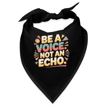 Be a Voice – Mutmacher Spruch im Retro Style - Bandana - Schwarz - Vorne