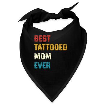Best Tattooed Mom Ever - Bandana - Schwarz - Vorne