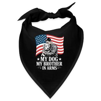 My Dog My Brother In Arms Soldat Hund Kamerad - Bandana - Schwarz - Vorne