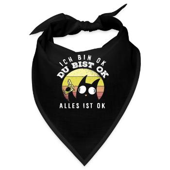 Ich bin OK Du bist OK Alles ist OK Katze - Bandana - Schwarz - Vorne