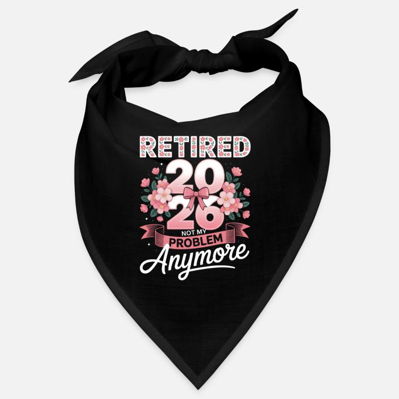 Retraité 2026 n’est plus mon problème Bandana