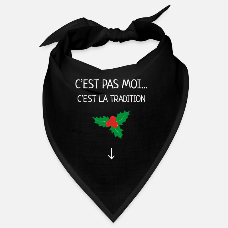 C’est Pas Moi C’est La Tradition Humour Noël Gui Bandana