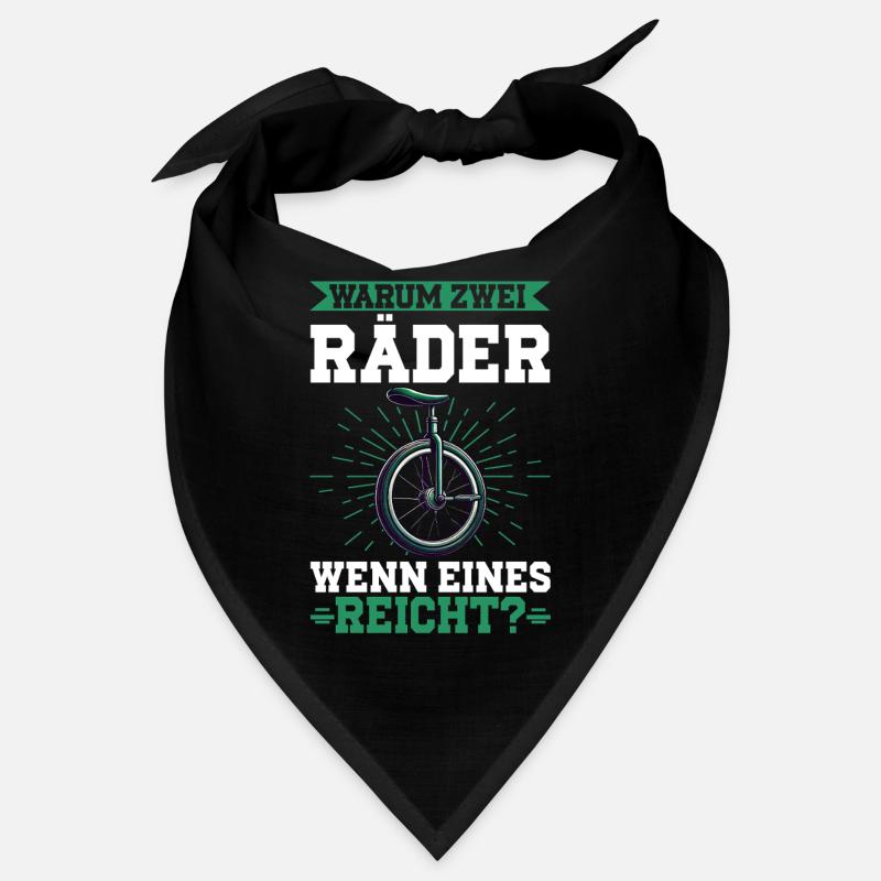 Why two wheels when one is enough Bandana