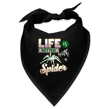 Life is better with a Spider - für Spinnen-Fans - Bandana - Schwarz - Vorne