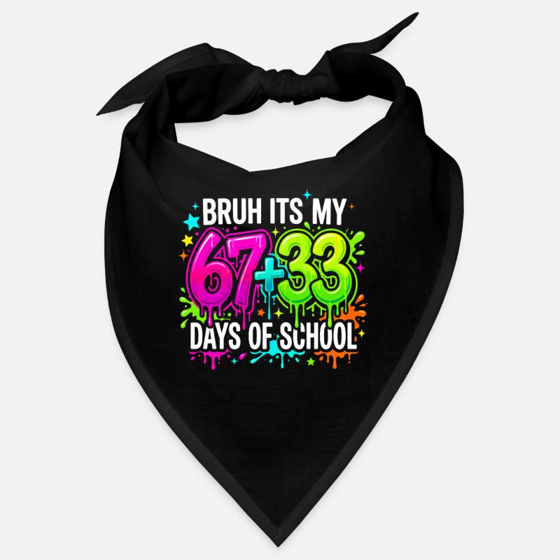 Mec, c’est mes 67 33 jours d’école Bandana