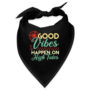 Gute Vibes an hohen Gezeiten - Bandana - Schwarz - Vorne