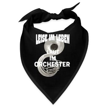 Sousaphon Leise im Leben Laut im Orchester - Bandana - Schwarz - Vorne