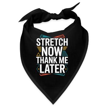 Hand Therapist Stretch Now Thank Physiotherapist - Bandana - Schwarz - Vorne