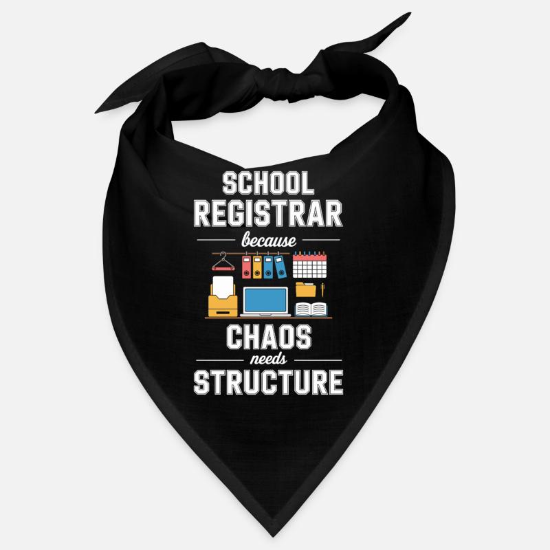 School Registrar Because Chaos Needs Structure Bandana